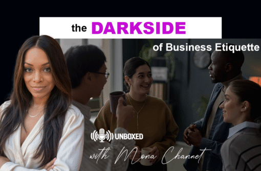 The Dark Side of Business Etiquette